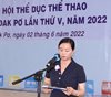 KHAI MẠC ĐẠI HỘI THỂ DỤC THỂ THAO HUYỆN ĐAK PƠ LẦN THỨ V NĂM 2022